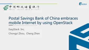 Postal Savings Bank of China embraces  mobile Internet by using OpenStack  EasyStack Inc.  Chongyi