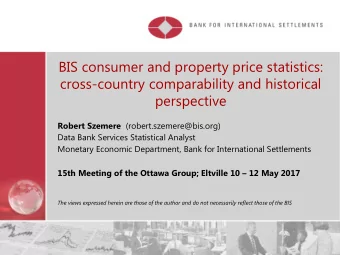 BIS consumer and property price statistics:  cross-country comparability and historical