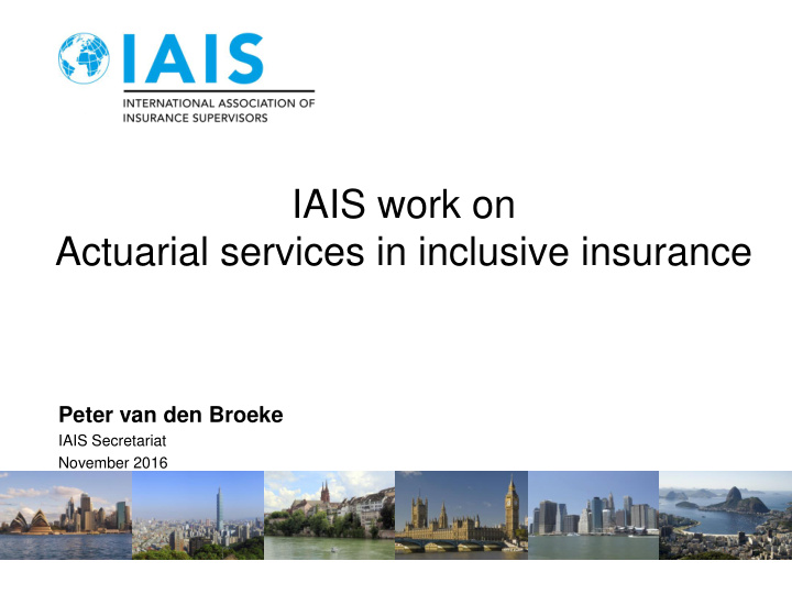 iais work on actuarial services in inclusive insurance