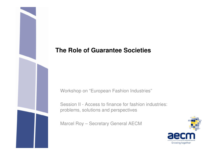 the role of guarantee societies
