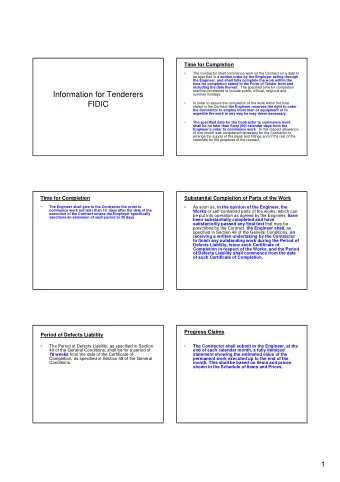 Information for Tenderers  summer holidays.  FIDIC    In order to assure the completion of the