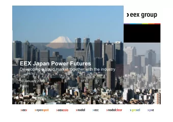 EEX Japan Power Futures  Developing a liquid market together with the industry  30 January 2020