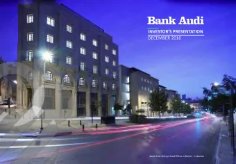 DECEMBER 2016 Bank Audi Group Head Office in Beirut  Lebanon  www.bankaudigroup.com  |1