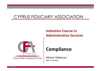 Compliance  Athena Yiallourou  AML Committee  www.cfa.org.cy  www.cfa.org.cy  1  1 AML  AND