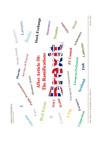 The Ramifications  After Article 50:  of  After Article 50: The Ramifications of Brexit  Contents /