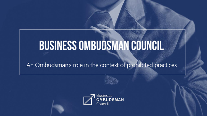 an an ombudsman s role in in the co context xt of of pr