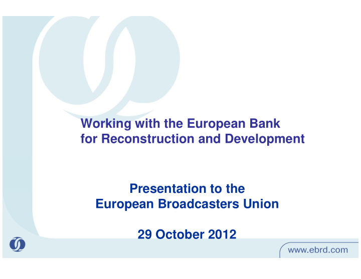 working with the european bank working with the european