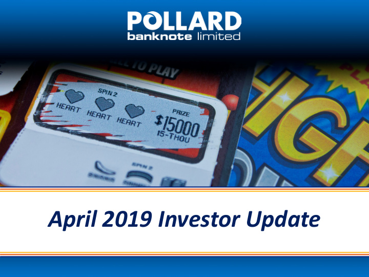 april 2019 investor update