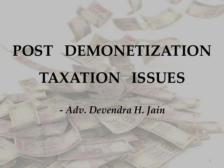 post demonetization taxation issues