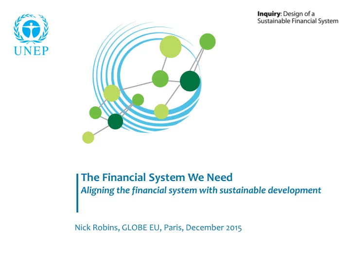 the financial system we need
