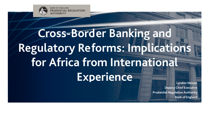 cross border banking and regulatory reforms implications