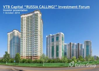 VTB Capital RUSSIA CALLING! Investment Forum Investor presentation  1 October 2014