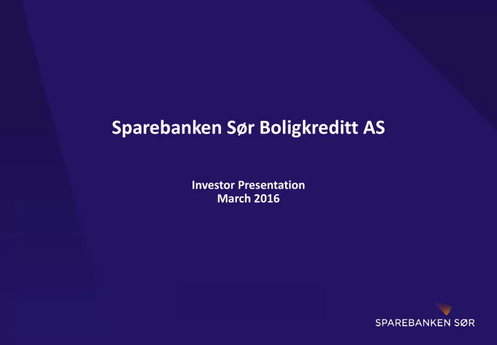 sparebanken s r boligkreditt as
