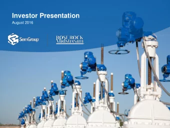 Investor Presentation  August 2016  Forward-looking Information  Certain matters contained in this