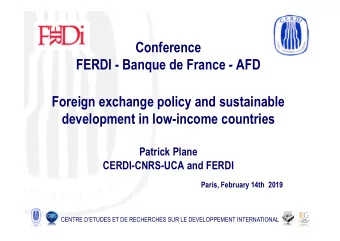 Conference  FERDI - Banque de France - AFD  Foreign exchange policy and sustainable  development in
