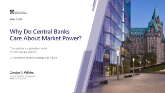 Why Do Central Banks  Care About Market Power?  Competition in a globalized world:  the role of