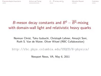 B -meson decay constants and B 0  B 0 -mixing  with domain-wall light and relativistic heavy