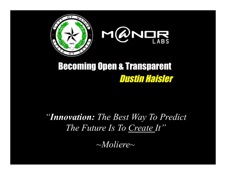 becoming open transparent