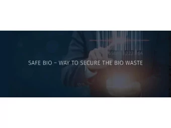 Yellow Bin  Soiled waste, Infectious waste Swabs,  Incineration  Gauze, Bandages, Linen, Body