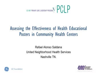 Posters in Community Health Centers  Rafael Alonso Saldana  United Neighborhood Health Services