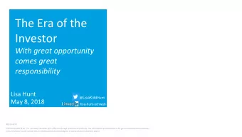 Investor  With great opportunity  comes great  responsibility  Lisa Hunt @ LisaKidd Hunt  May 8,