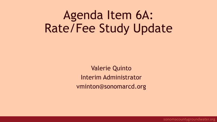 agenda item 6a rate fee study update