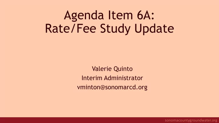 agenda item 6a rate fee study update