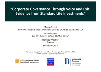 Corporate Governance Through Voice and Exit:  Evidence from Standard Life Investments  Marco