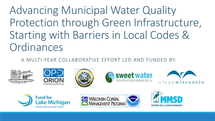 advancing municipal water quality protection through