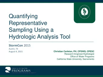 Quantifying  Representative  Sampling Using a  Hydrologic Analysis Tool StormCon 2015  Austin, TX