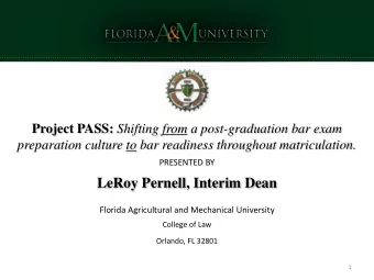 LeRoy Pernell, Interim Dean  Florida Agricultural and Mechanical University  College of Law