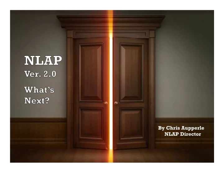 by chris aupperle nlap director what is nlap