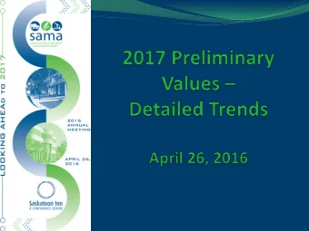 2017 Preliminary Values   Detailed Trends  2017 Revaluation Milestones  Sales Trends for