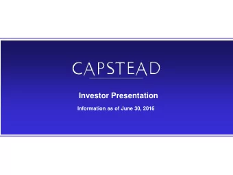 Investor Presentation  Information as of June 30, 2016  Safe Harbor Statement -  Private Securities