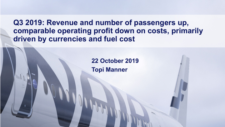 q3 2019 revenue and number of passengers up comparable