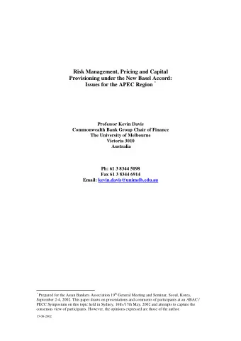 Risk Management, Pricing and Capital  Provisioning under the New Basel Accord: Issues for the APEC