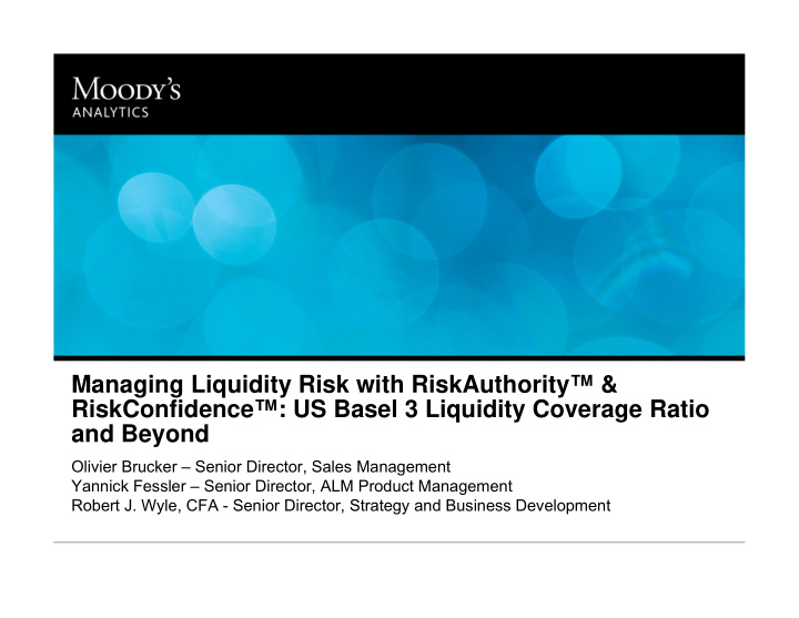 managing liquidity risk with riskauthority riskconfidence