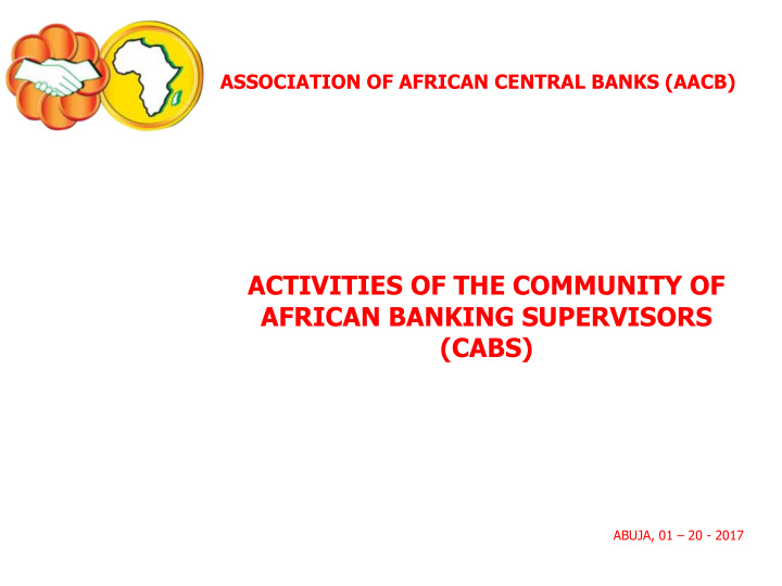 activities of the community of african banking
