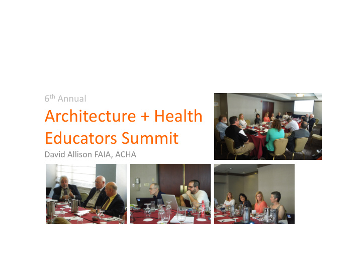 architecture health educators summit