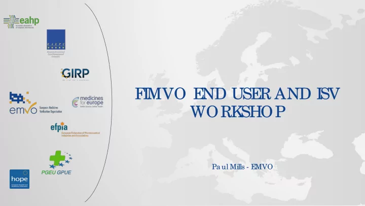 f i mvo e nd use r and i sv work shop