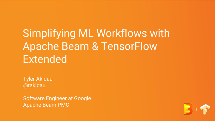 simplifying ml workflows with apache beam tensorflow