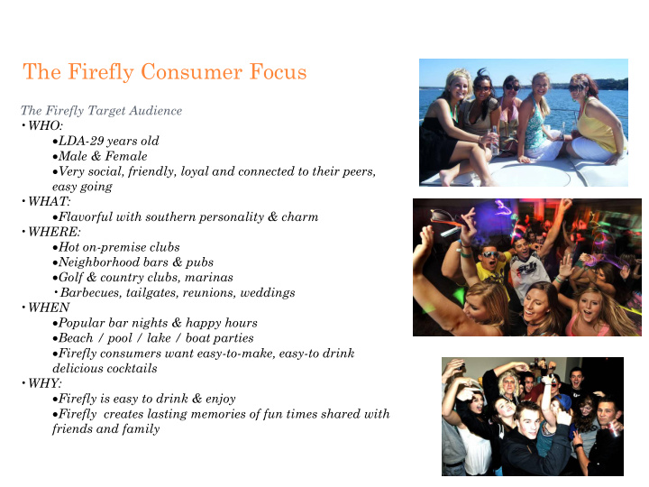 the firefly consumer focus