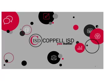 1  Coppell ISD Board of Trustees  School Board Candidate Workshop  What This Workshop Will Address