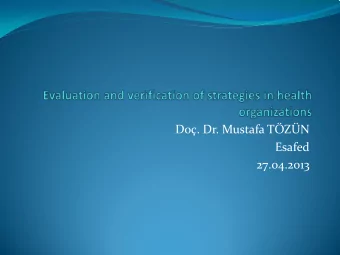 Do. Dr. Mustafa TZN  Esafed  27.04.2013  Strategic Management  Strategic management: