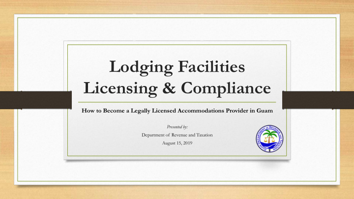 lodging facilities licensing compliance