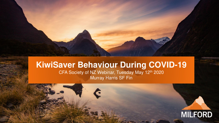 kiwisaver behaviour during covid 19