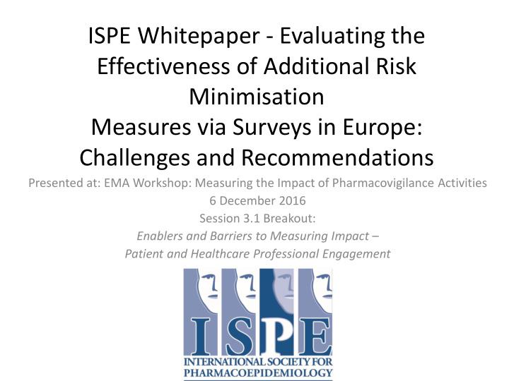 ispe whitepaper evaluating the effectiveness of