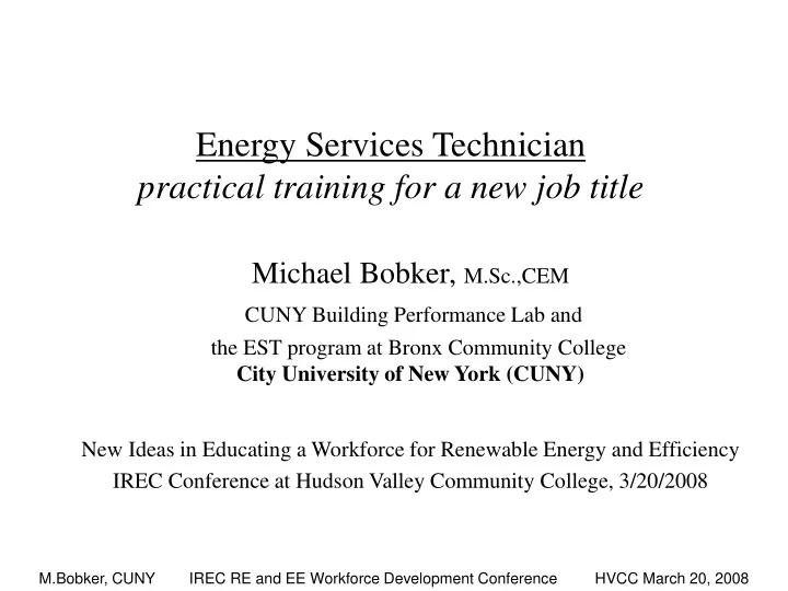 energy services technician practical training for a new