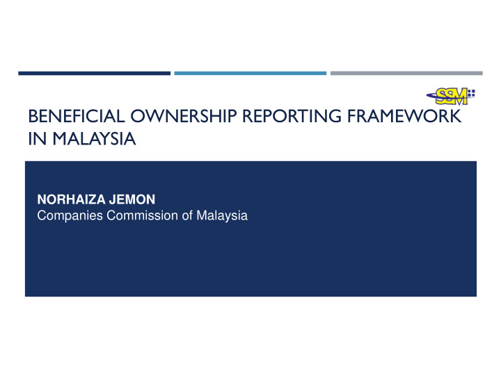 beneficial ownership reporting framework in malaysia