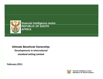 financial intelligence centre  g  REPUBLIC OF SOUTH  AFRICA  Ultimate Beneficial Ownership: